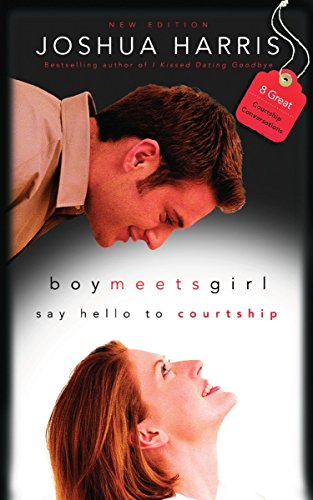 Boy Meets Girl: Say Hello to Courtship: 8 Great Courtship Conversations