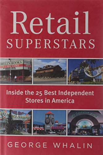 Retail Superstars: Inside the 25 Best Independent Stores in America