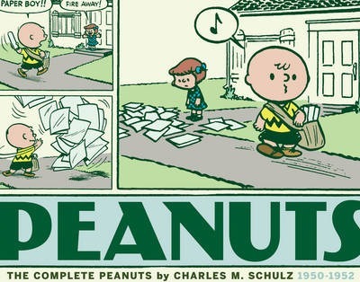 The Complete Peanuts, Volume 1: 1950 - 1952