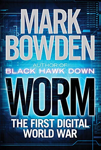 Worm: The First Digital World War