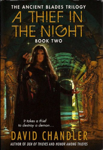 A Thief in the Night (Ancient Blades Trilogy, 2) 