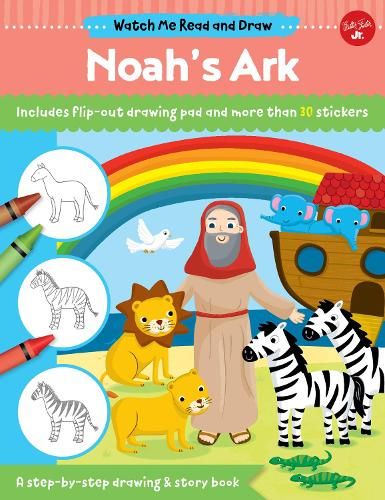 Watch Me Read and Draw: Noah's Ark: A step-by-step drawing & story book
