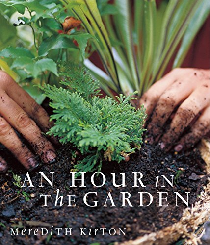 An Hour in the Garden