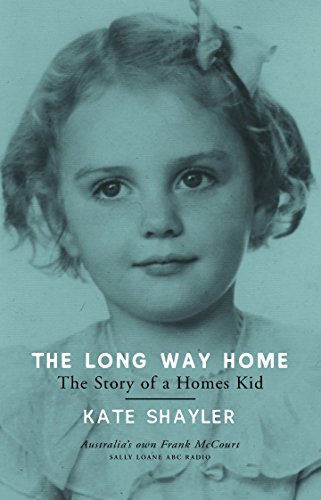 The Long Way Home: The Story of a Homes Kid