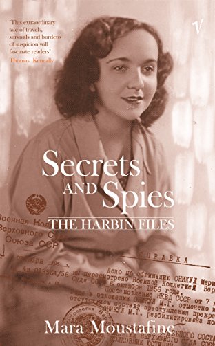 Secrets and Spies: The Harbin Files