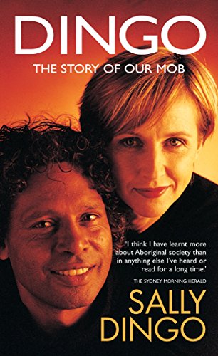 Dingo: The Story of Our Mob