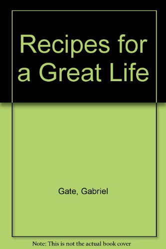 Recipes for a Great Life