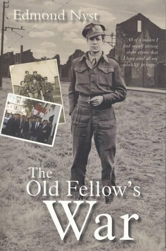 The Old Fellow's War: A True Story