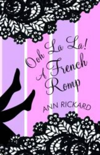 Ooh la la: A French Romp