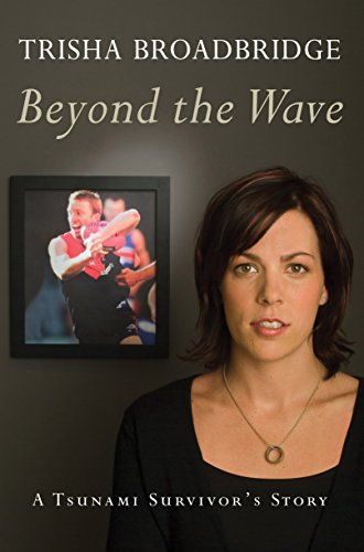 Beyond the Wave: A tsunami survivor's story