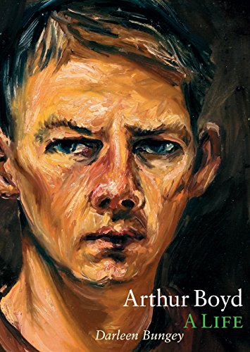 Arthur Boyd: A Life