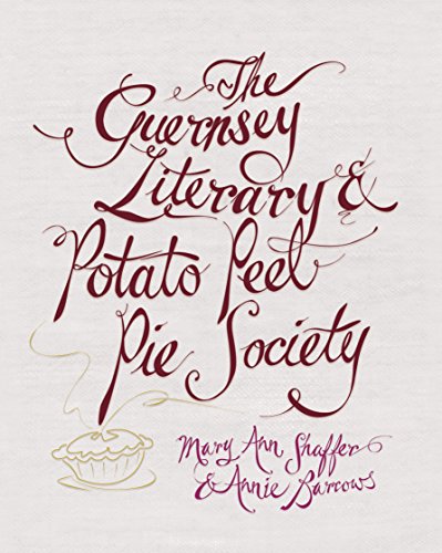 The Guernsey Literary and Potato Peel Society