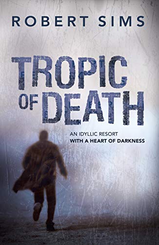 Tropic of Death