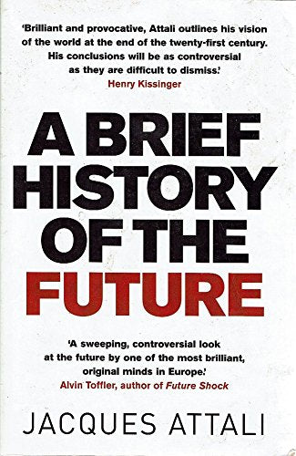 A Brief History of the Future