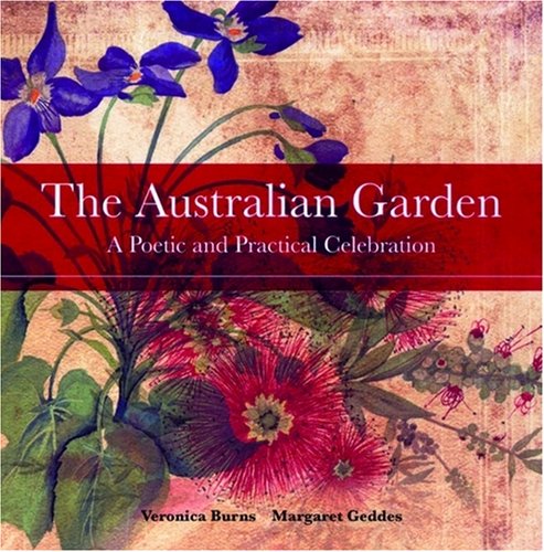 The Australian Garden: A Poetic and Practical Celebration