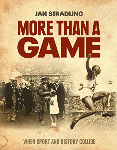 More Than a Game: When Sport and History Collide