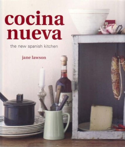 Cocina Nueva: The New Spanish Kitchen