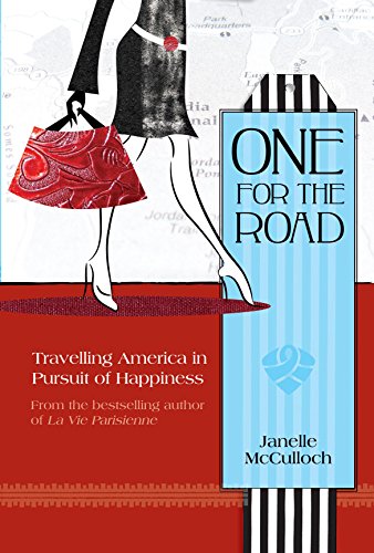 One for the Road: Travelling America in High Heels