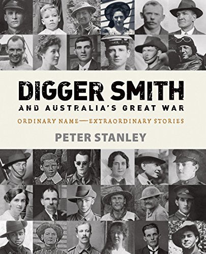 Digger Smith and Australia's Great War