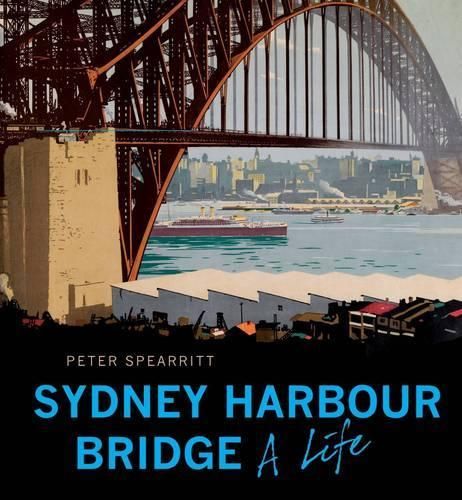 The Sydney Harbour Bridge (Revised edition)