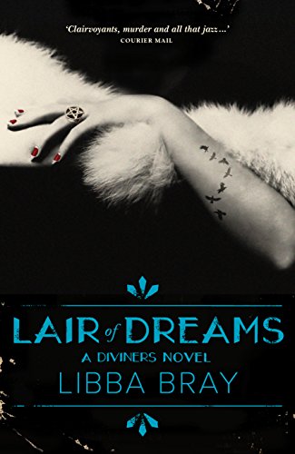 Lair of Dreams: the Diviners 2