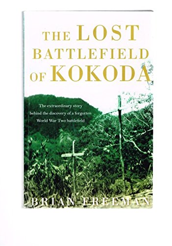 The Lost Battlefield of Kokoda