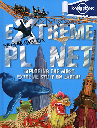 Not For Parents Extreme Planet