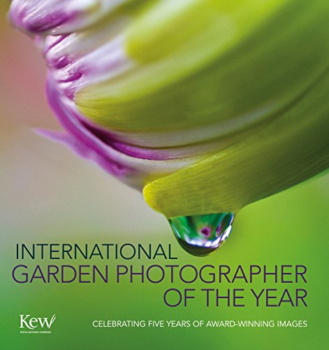 International Garden Photographer of the Year: Celebrating Five Years of Award-Winning Images