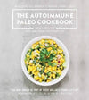 The Autoimmune Paleo Cookbook: An allergen-free approach to managing chronic illness.