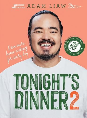 Tonight's Dinner 2: Even More Recipes From The Cook Up