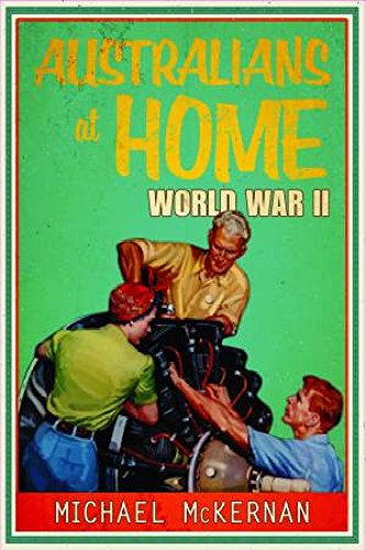 Australians at Home: World War II