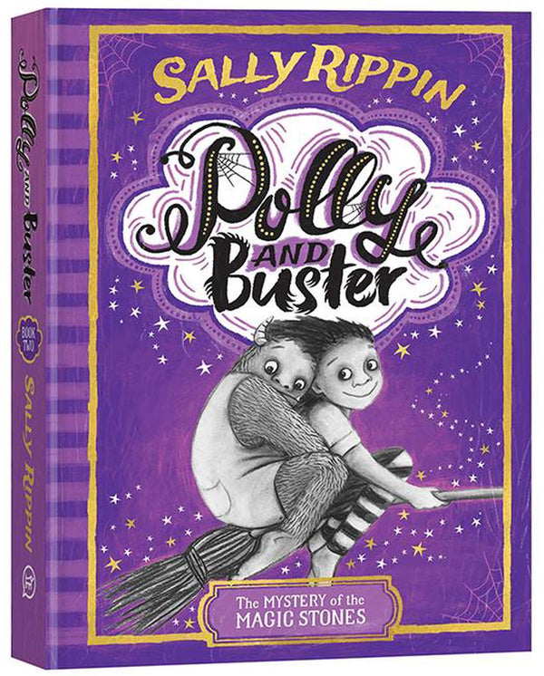 The Mystery of the Magic Stones: Polly and Buster BOOK TWO