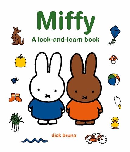 Miffy A Look and Learn Book