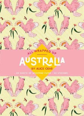 Australia by Alice Oehr: A Wrapping Paper Book