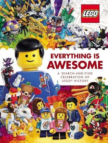 LEGO Everything is Awesome: A Search-and-Find Celebration of LEGO History