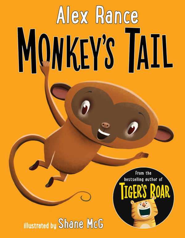 MonkeyS Tail a Tiger & Friends Book