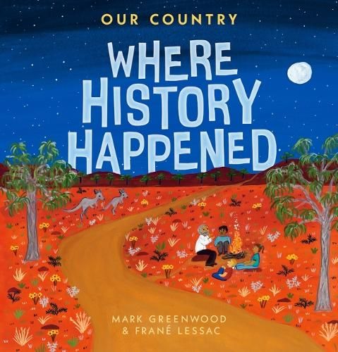 Our Country: Where History Happened