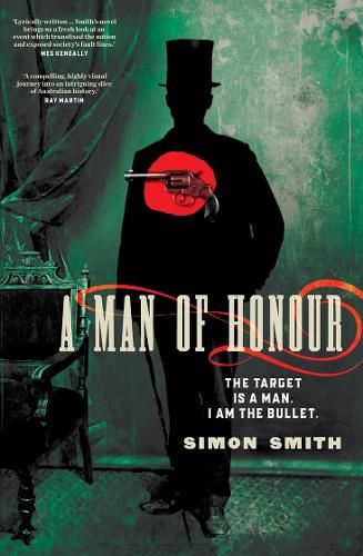 A Man of Honour: The target is a man. I am the bullet.
