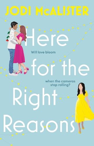 Here for the Right Reasons: A swoonworthy friends-to-lovers rom-com