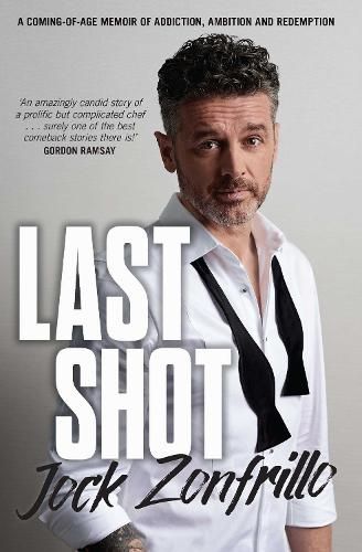 Last Shot: A coming-of-age memoir of addiction, ambition and redemption