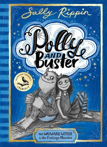 The Wayward Witch and the Feelings Monster: Polly and Buster Book One: Volume 1