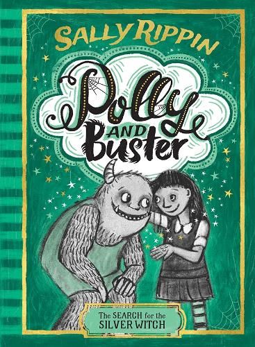 The Search for the Silver Witch: Polly and Buster BOOK THREE: Volume 3
