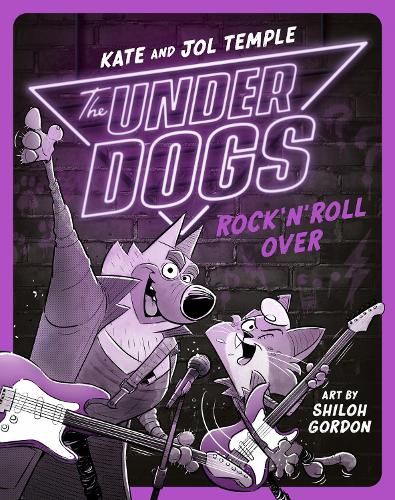 The Underdogs Rock 'N' Roll Over: Underdogs #4: Volume 4
