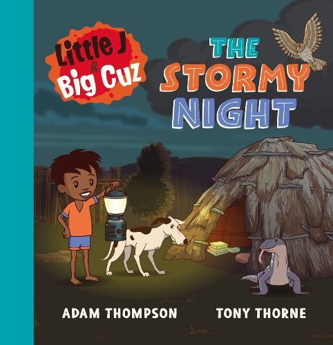 Little J and Big Cuz: The Stormy Night: Volume 1