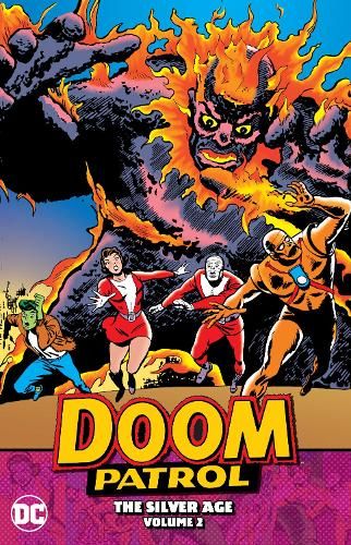 Doom Patrol: The Silver Age Volume 2