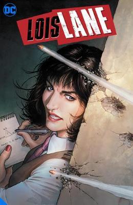 Lois Lane, Enemy of the People