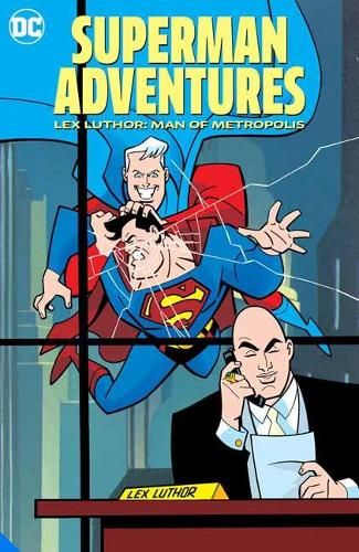 Superman Adventures: Lex Luthor, Man of Metropolis