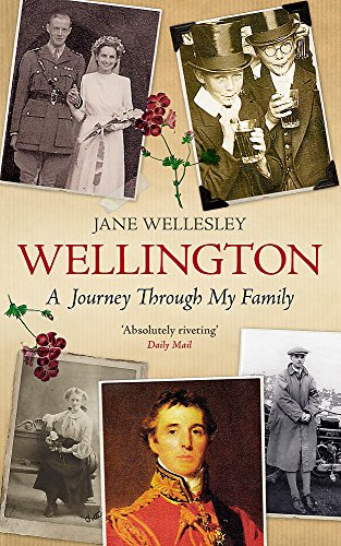 Wellington: A Journey Through My Family