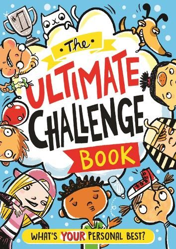 The Ultimate Challenge Book: What's YOUR Personal Best?