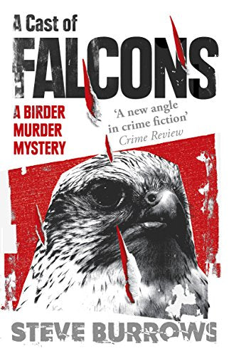 A Cast of Falcons A Birder Murder Mystery